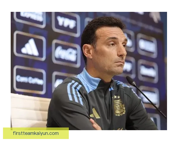 斯卡洛尼进攻层次分析显示国家队竞争力增强，近期表现值得关注